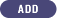 Add